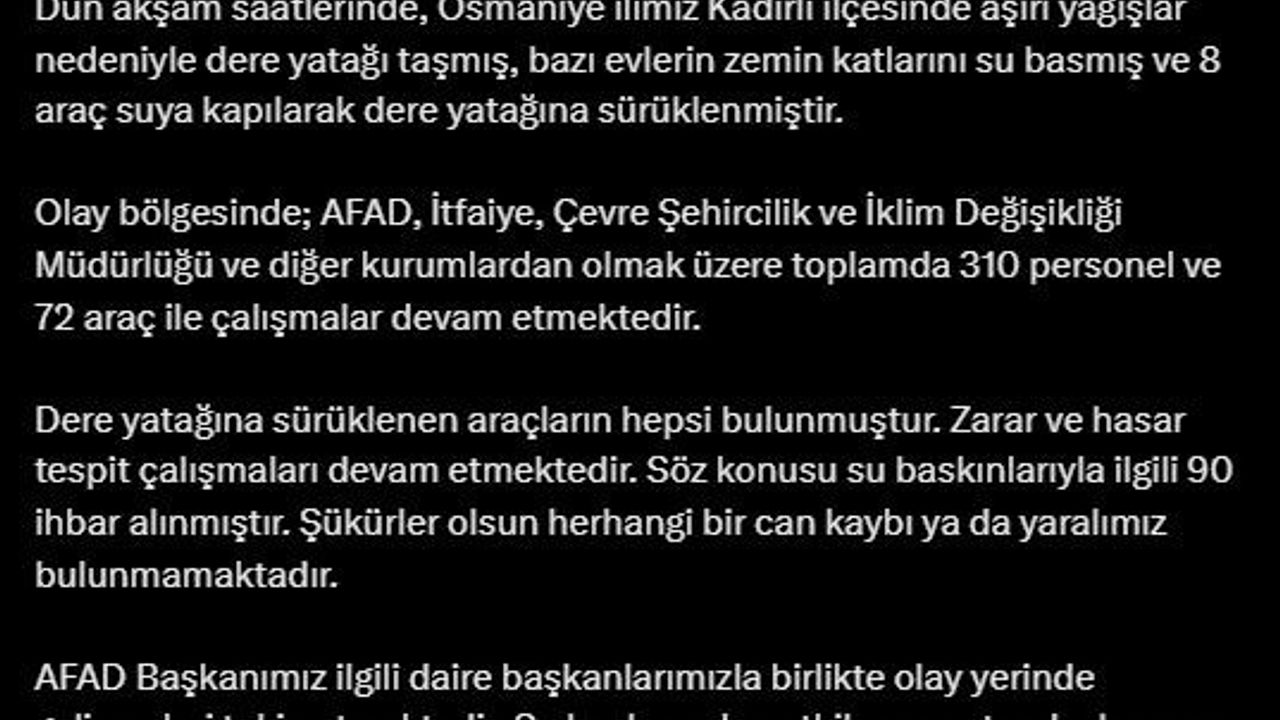 Bakan Yerlikaya, Osmaniye’de taşan dere yatağında can kaybı olmadığını duyurdu
