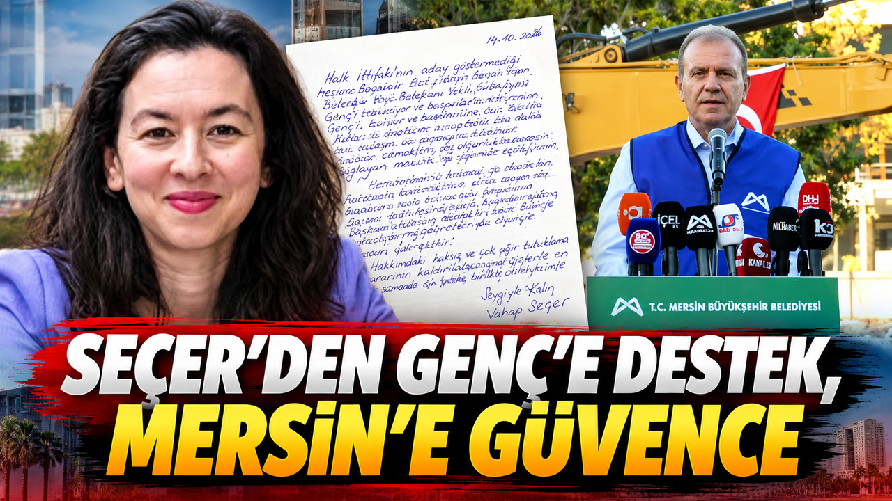 Seçer’den Gülşah Yıldırım Genç’e destek mesajı