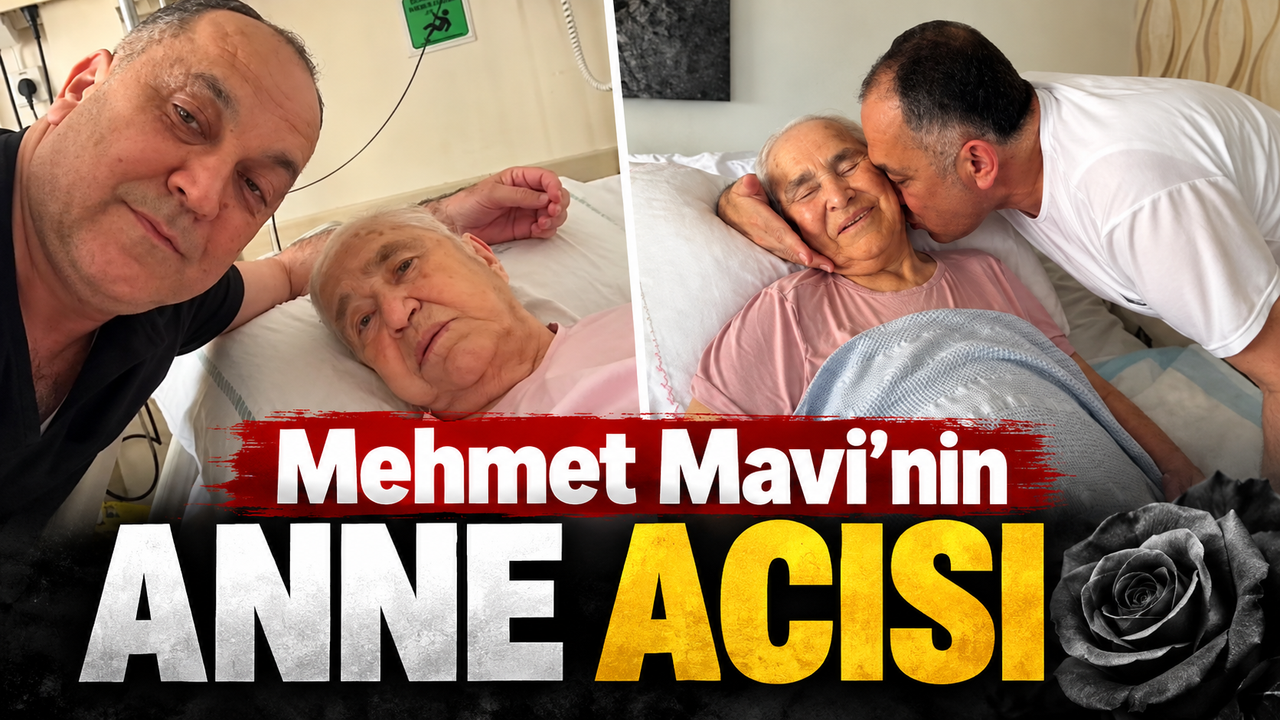 Mersin'in sevilen siyasetçisi Mehmet Mavi'nin anne acısı