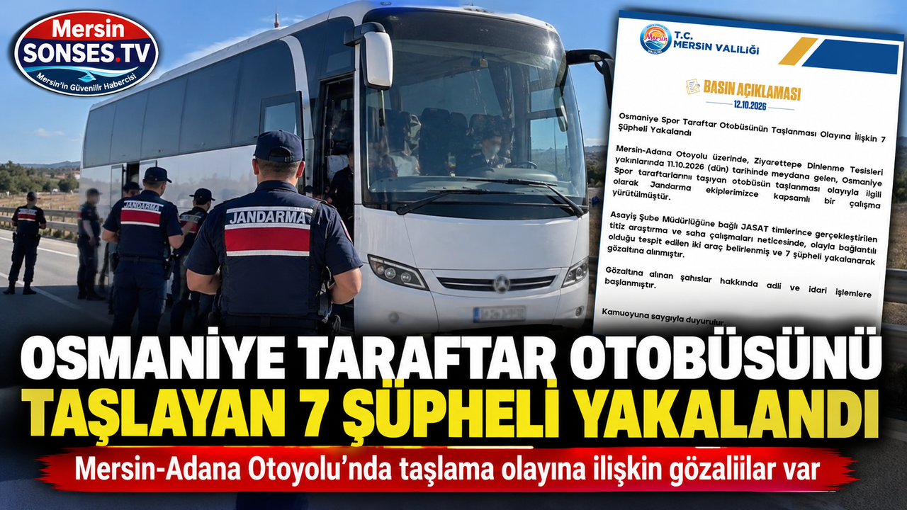 Osmaniye taraftar otobüsünü taşlayan 7 şüpheli yakalandı