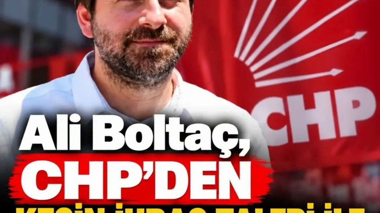 Ali Boltaç için CHP'den kesin ihraç talebi