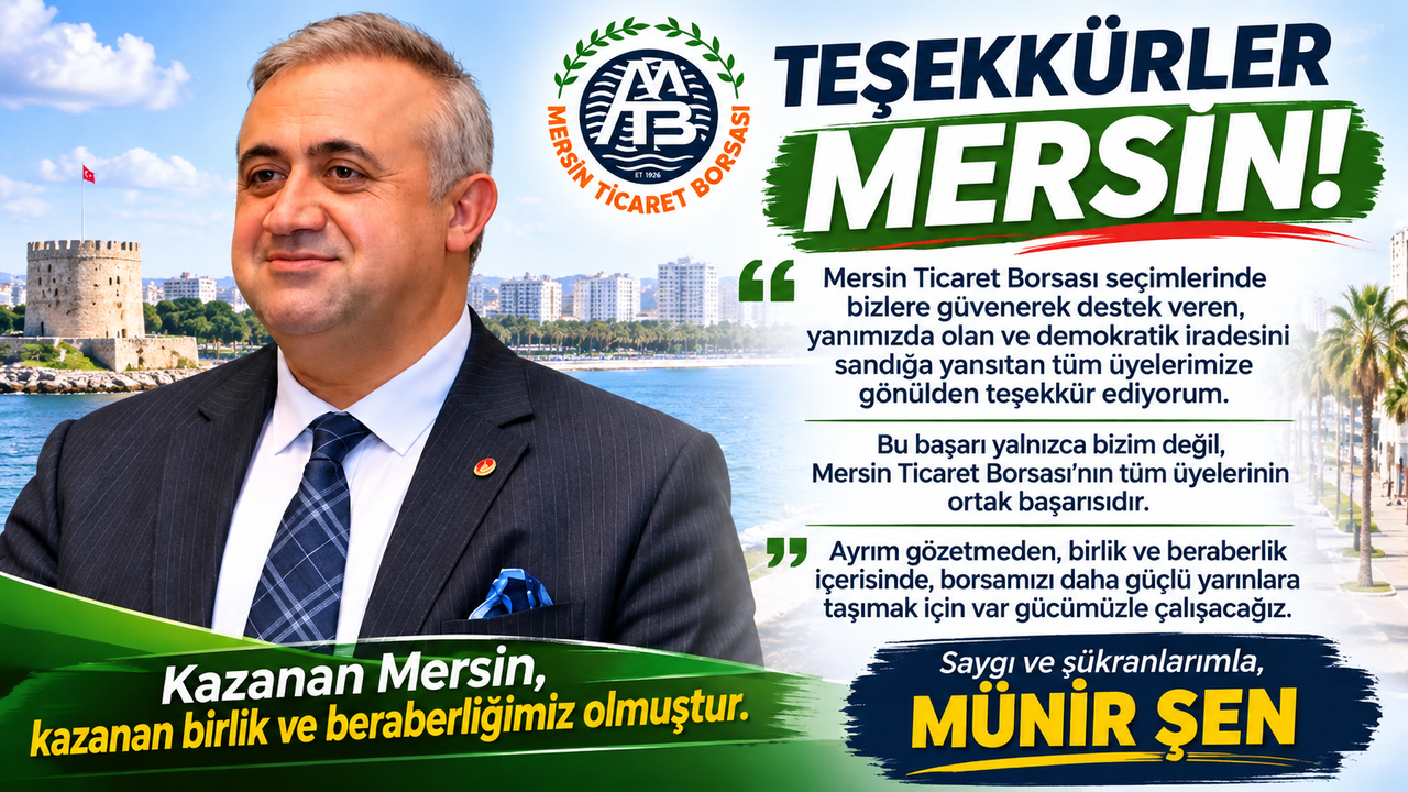 Münir Şen’den Mersin’e seçim teşekkürü