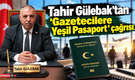 Gazetecilere yeşil pasaport için Meclis’e çağrı