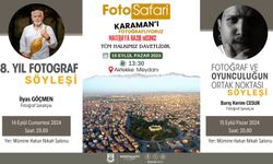 Ünlü Fotoğrafçılar Karaman'da Sanat Rüzgarı Estirecek!