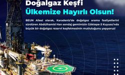 Karadeniz’deki doğalgaz keşfine BEUN’dan destek mesajı