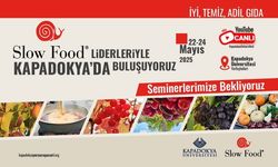 Slow Food liderleri Kapadokya’da buluşuyor