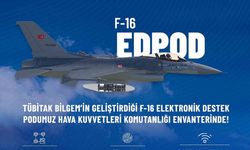 Sanayi ve Teknoloji Bakanı Kacır: "EDPOD, Hava Kuvvetleri Komutanlığı envanterinde"