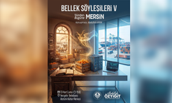 Yenişehir’de Bellek Söyleşileri: Dünden Bugüne Mersin