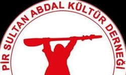 Pir Sultan Abdal Kültür Derneği’nden Sert Bildiri: “Teslim Olmayacağız”