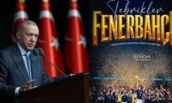Erdoğan’dan Fenerbahçe Beko’ya Şampiyonluk Tebriği