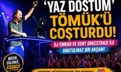 Tömük’te 'Yaz Dostum' Coşkusu