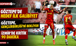 Göztepe ilk galibiyet peşinde: Rakip Gençlerbirliği