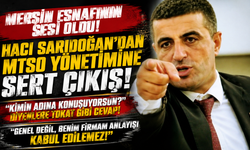 Hacı Sarıdoğan’dan MTSO’ya: “Gerçekleri Haykıracağız”