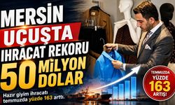 Mersin hazır giyimde ihracat rekoru kırdı