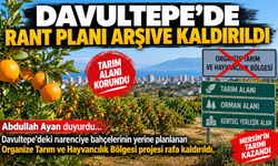 Davultepe’de rant planı arşive kaldırıldı