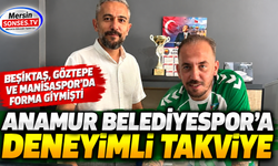 Anamur Belediyespor’a deneyimli takviye