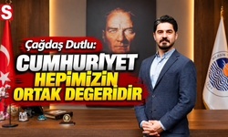 Dutlu: Cumhuriyet hepimizin ortak değeridir