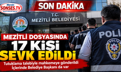 Mezitli dosyasında 17 kişi tutuklama talebiyle sevk edildi