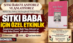 Sıtkı Baba, Mersin’de anılacak