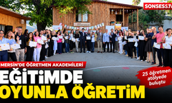 Mersin'de 25 öğretmen oyunla eğitimi öğrendi