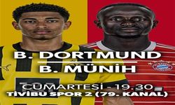 Borussia Dortmund-Bayern Munih derbisi ekranlara geliyor