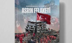 'Asrın Felaketi' kitaplaştı!