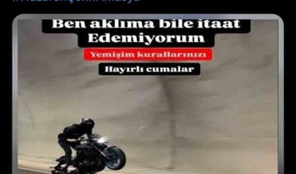 Tehlikeli motosiklet kullandığı görüntüleri ‘Yemişim kurallarınızı’ notuyla paylaştı, "Gereği yapıldı"