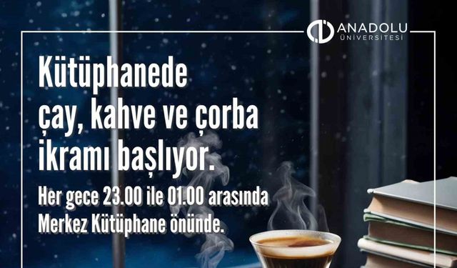 Anadolu Üniversitesi’nde öğrencilere sıcak destek