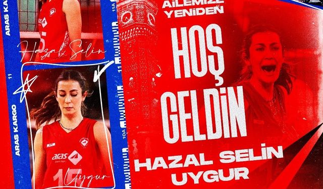 Aras Kargo, Hazal Selin Uygur’u tekrar kadrosuna kattı