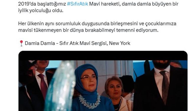 Emine Erdoğan’dan New York’taki "Sıfır Atık Mavi-Damla Damla" sergisine ilişkin video paylaşımı