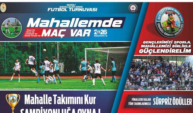 Mahallemde Maç Var turnuvasında üçüncü sezonun başvuruları başladı