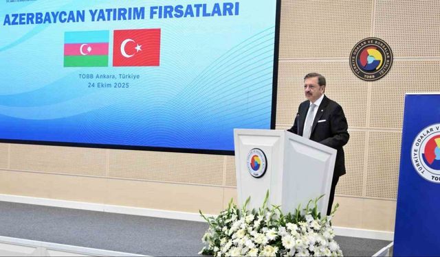 TOBB Başkanı Hisarcıklıoğlu: "Azerbaycan yaklaşık 17 milyar dolarlık yatırım hacmiyle Türk yatırımlarının en yoğun olduğu ülke"