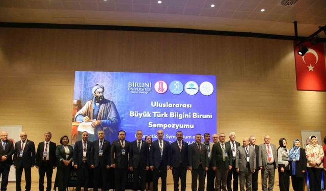Uluslararası bilim buluşması: Büyük Türk Bilgini Biruni Sempozyumu yapıldı