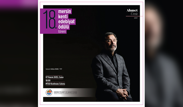 Mersin Kenti Edebiyat Ödülü Ahmet Ümit’e Veriliyor