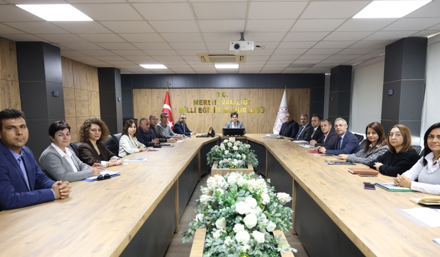 Mersin Millî Eğitim’de Birim Bilgilendirme Toplantısı