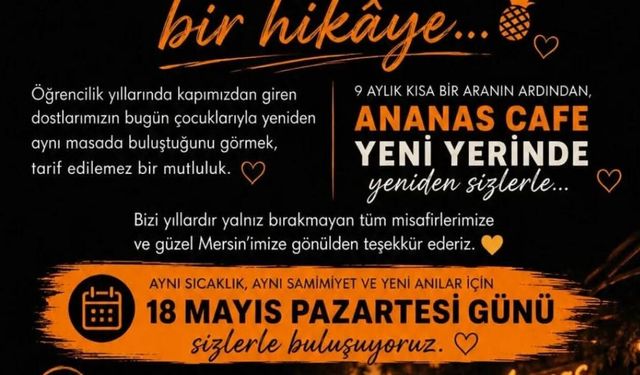 Mersin’in Efsane Mekânı Ananas Cafe Açılıyor