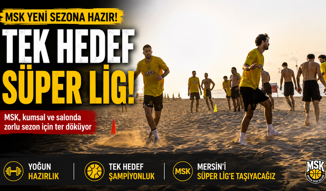 MSK Erkek Basketbol Takımı Sezona Hazırlanıyor