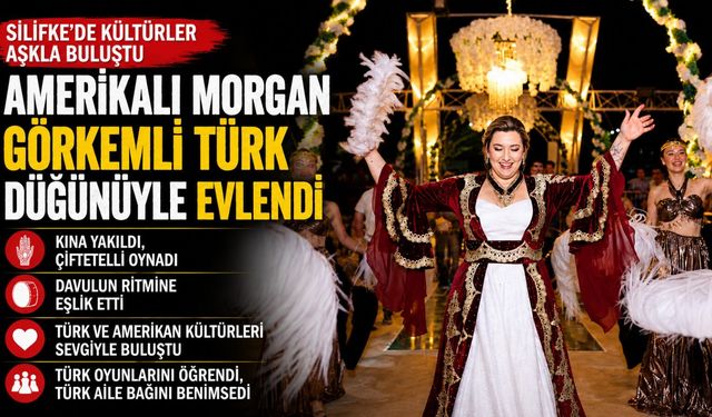 Mersin'de Amerikalı geline Türk düğünü