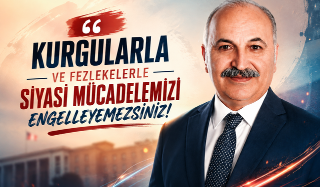 Dinçer: Fezlekelerle Bizi Durduramazsınız