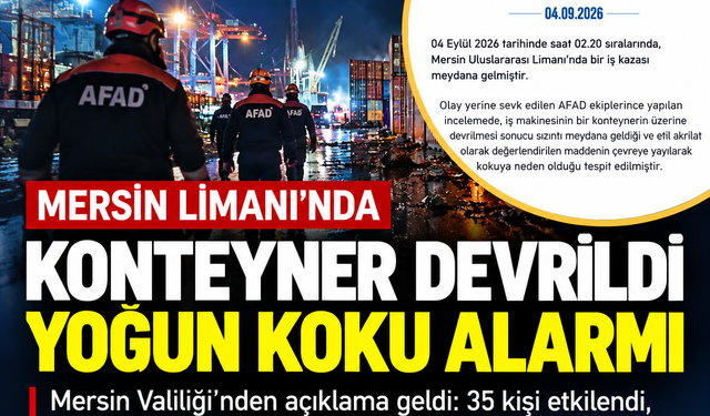 Mersin Limanı’nda kimyasal sızıntısı korkuttu!