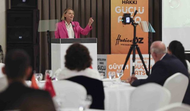 ATSO adayı Hatice Öz: 'Antalya geleceği kuran şehir olmalı'