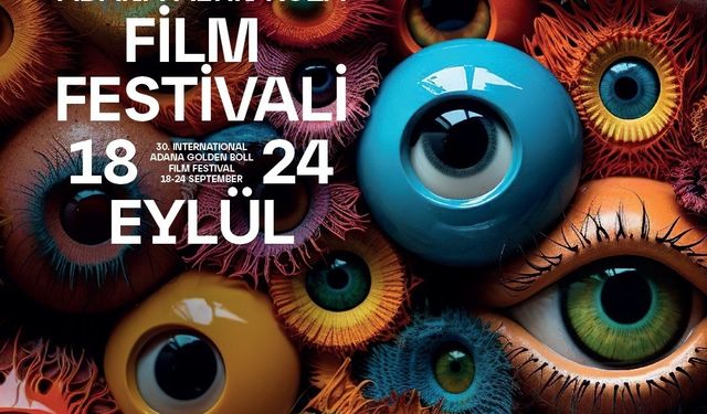 30. Uluslararası Adana Altın Koza Film Festivali’nin afişi yayınlandı
