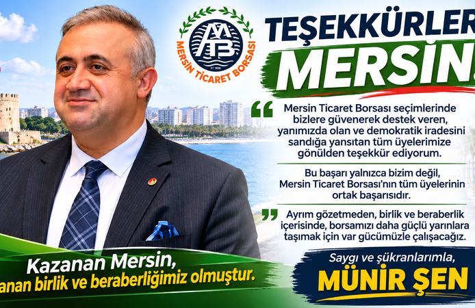 Münir Şen’den Mersin’e seçim teşekkürü