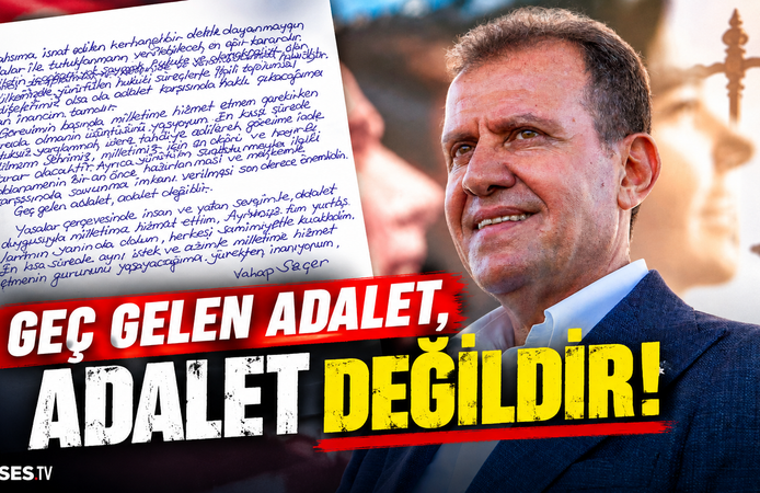 Vahap Seçer: Geç gelen adalet, adalet değildir