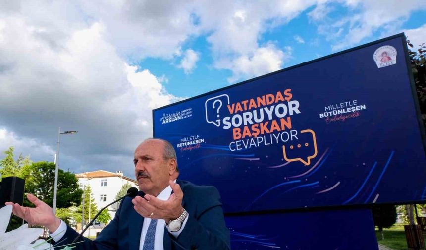 Başkan Arslan: "Her bir talep bizim için bir emirdir"