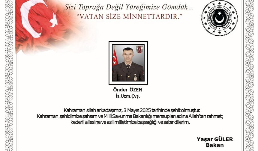 Irak’ın kuzeyinde Pençe Operasyon bölgesinde mayına basarak yaralanan asker şehit oldu