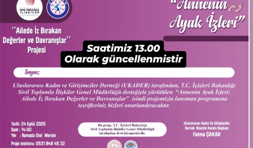 Mersin’de Annenin Ayak İzleri Projesi Tanıtılacak