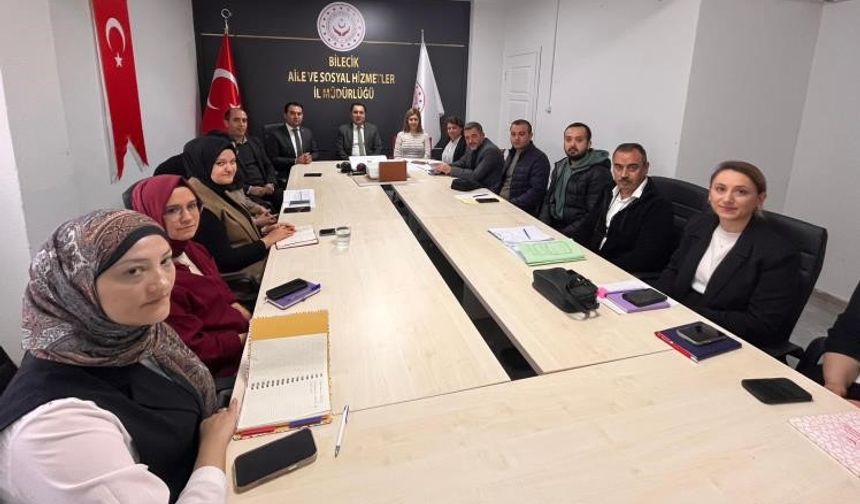 Bilecik’te Sosyal Hizmet Merkezlerinde sorunlar masaya yatırıldı