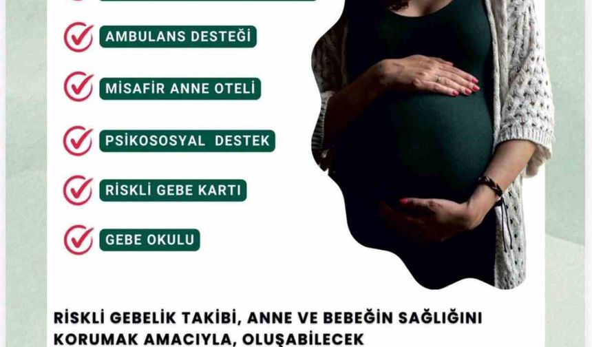 Riskli gebeliği olan anne adayları danışma hattı üzerinden takip edilecek