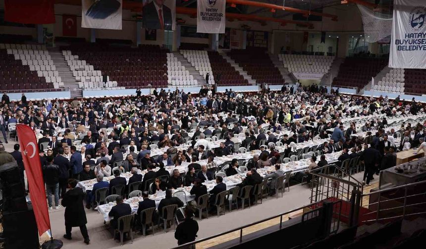 Hataylılar, Hatay Büyükşehir Belediyesi'nin iftar sofrasında buluştu